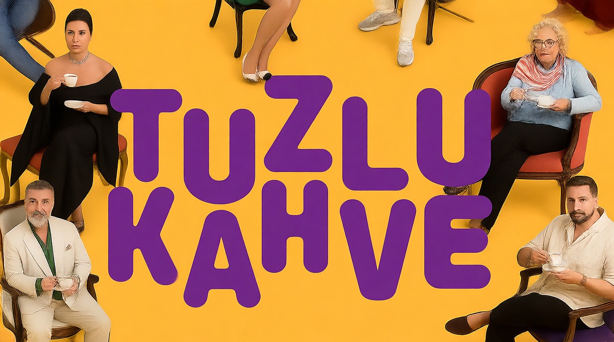 Tuzlu Kahve dizisinin 7. bölümü 13 Ekim Salı günü yayınlanacak