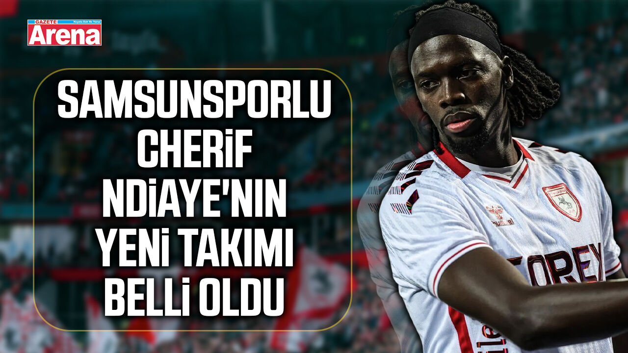Samsunspor, Cherif Ndiaye'yi satın alma opsiyonuyla PAOK'a kiraladı