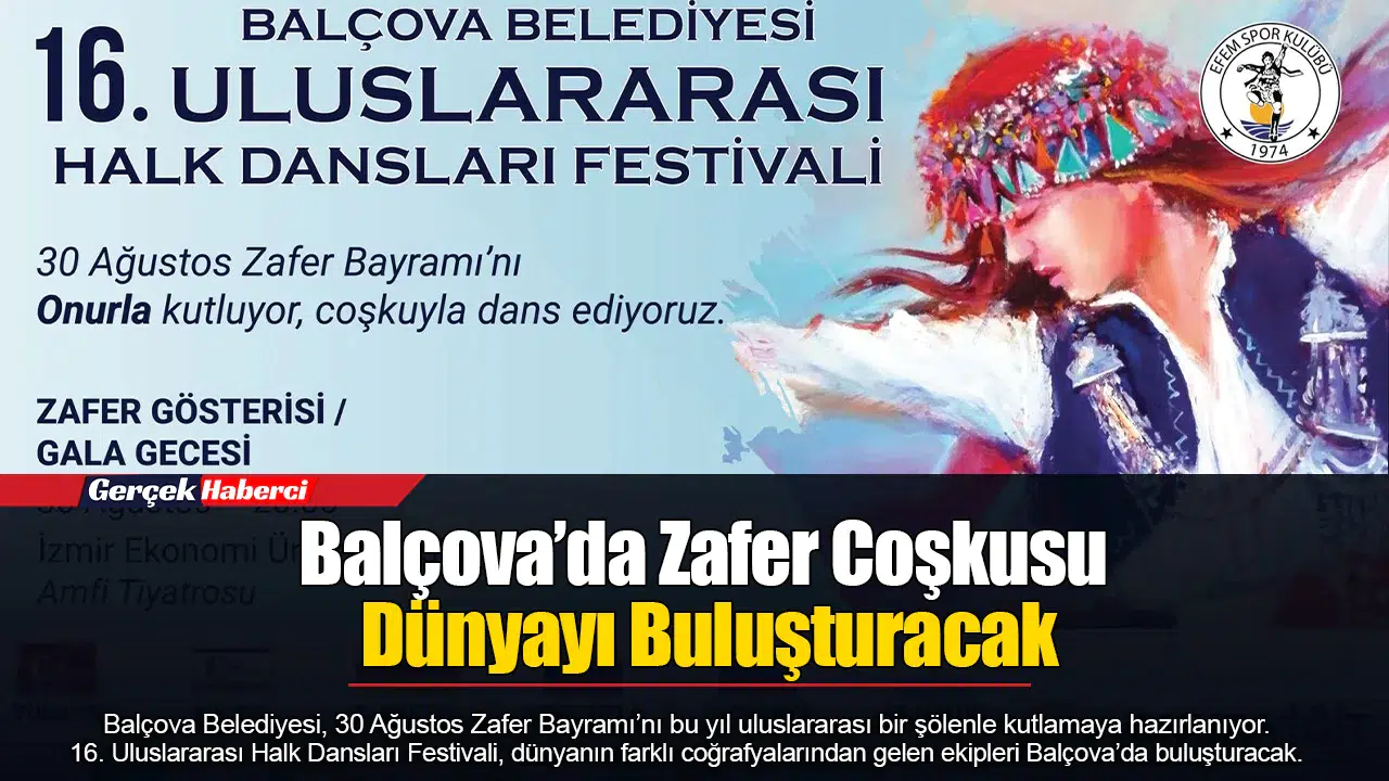 Balçova'da 11 ülkeden halk dansları ekibi Zafer Bayramı'nı kutlayacak