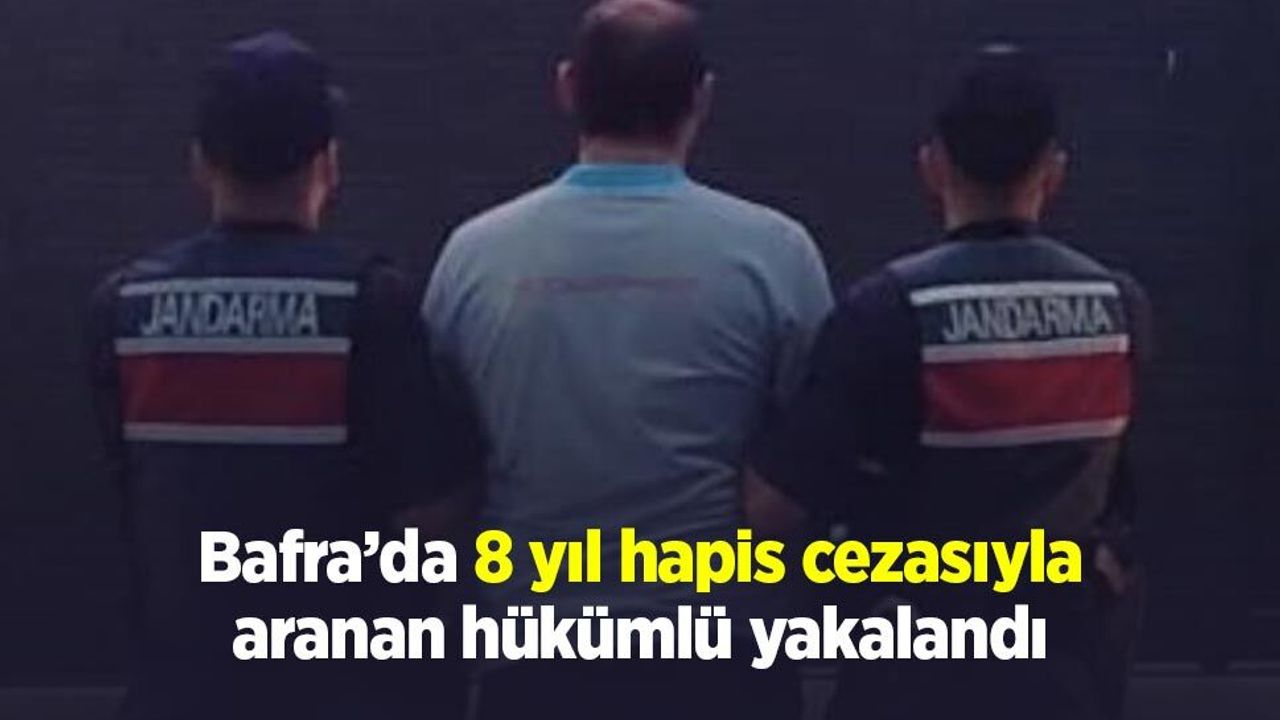 Samsun'da 8 yıl hapis cezasıyla aranan hükümlü yakalandı