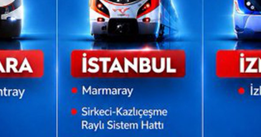 Ankara, İstanbul ve İzmir'de 30 Ağustos'ta raylı sistemler ücretsiz olacak