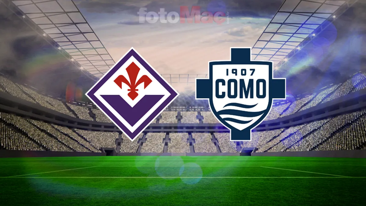 Fiorentina ve Como Serie A'da karşı karşıya geliyor